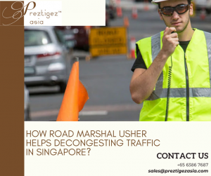 road Marshal usher | road reflectors singapore | road marshaller | road marshall or marshal | road divider singapore | preztigezasia | preztigez asia