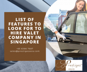 valet company in Singapore | valet driver | drive home service | 24 hour valet service | cheap valet | preztigez asia | preztigezasia