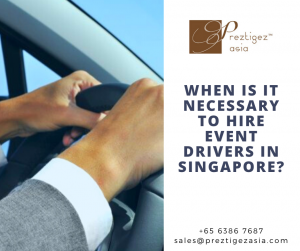event drivers | event drivers singapore | book car with driver | private car with driver | daily driver singapore | singapore rent car with driver | preztigezasia | preztigez asia